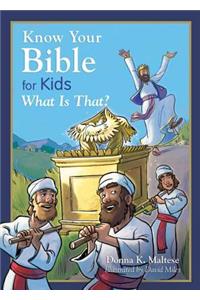 Know Your Bible for Kids