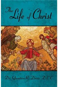 Life of Christ