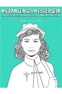 Krankenschwester Sein