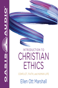 Introduction to Christian Ethics