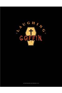 Laughing Coffin