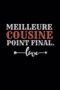 Meilleure Cousine point final.