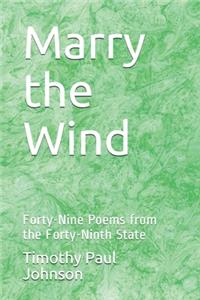 Marry the Wind