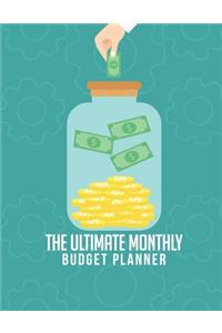 The Ultimate Monthly Budget Planner