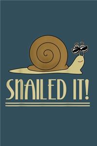 Snailed it