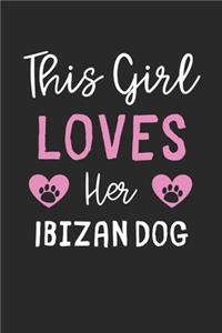 This Girl Loves Her Ibizan Dog