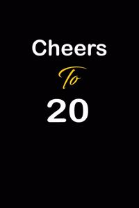 Cheers To 20