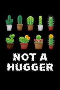 Not A Hugger Cactus