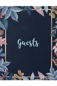 Guests