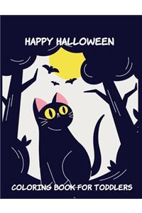 Happy Halloween Coloring Book for Toddlers