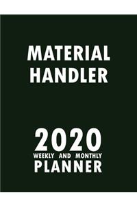 Material Handler 2020 Weekly and Monthly Planner