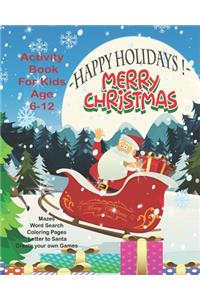 Happy Holidays! Merry Christmas Activity Book For Kids