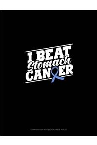 I Beat Stomach Cancer