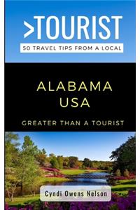 Greater Than a Tourist- Alabama USA
