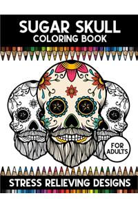 Sugar Skull Coloring Book For Adults