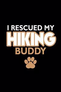 I rescued my hiking buddy