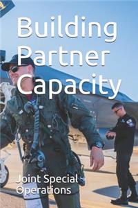 Building Partner Capacity