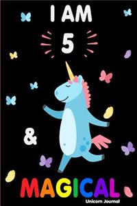 I Am 5 and Magical