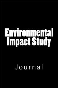 Environmental Impact Study