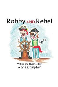 Robby and Rebel