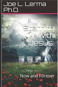 Eternity with Jesus