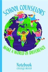 School Counselors Make a World of Difference