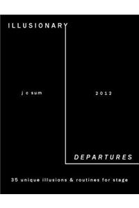 Illusionary Departures