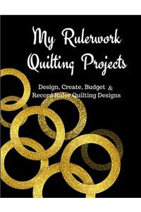 My Rulerwork Quilting Projects