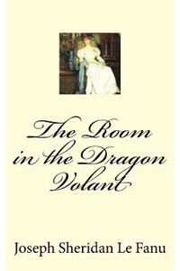 The Room in the Dragon Volant