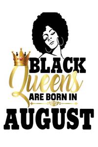 Black Queens Are Born in August