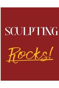 Sculpting Rocks!