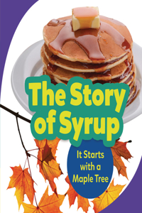 Story of Syrup