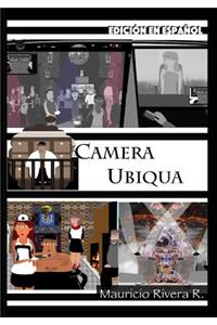 Camera Ubiqua (Edición en español)