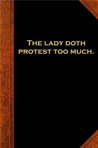 2019 Daily Planner Shakespeare Quote Lady Doth Protest Too Much 384 Pages