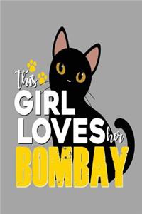 This Girl Loves Her Bombay