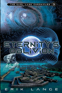 Eternity's Oblivion