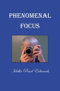 Phenomenal Focus