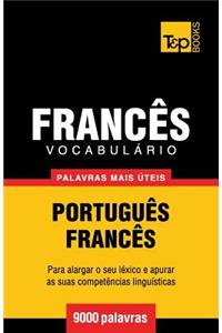 Vocabulário Português-Francês - 9000 palavras mais úteis