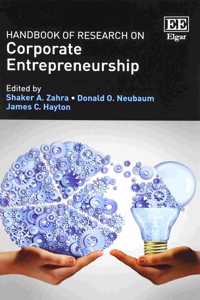 Handbook of Research on Corporate Entrepreneurship