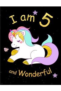 I am 5 and Wonderful