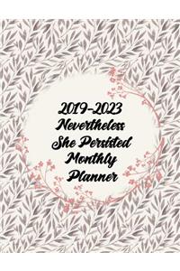 2019-2023 Nevertheless She Persisted Monthly Planner