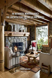 Authentic Montana Voice: The Architecture and Art of Phil Korell