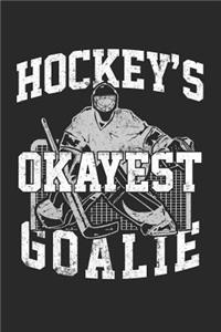 Hockey's Okayest Goalie