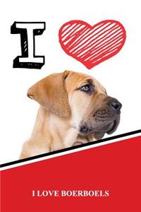 I Love Boerboels