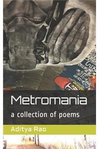 Metromania