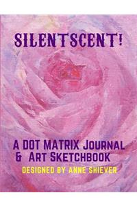 Silent Scent