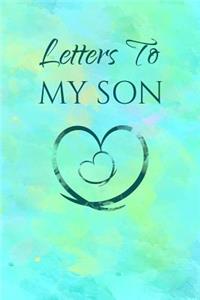 Letters to My Son