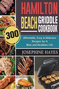 Hamilton Beach Griddle Cookbook