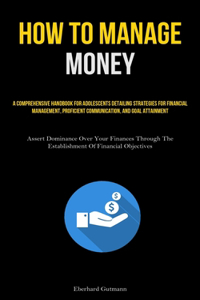 How To Manage Money
