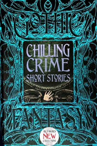 Chilling Crime Short Stories